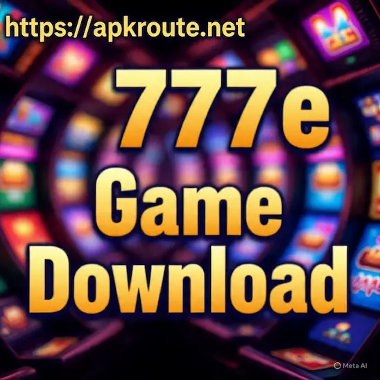 777e Game Download